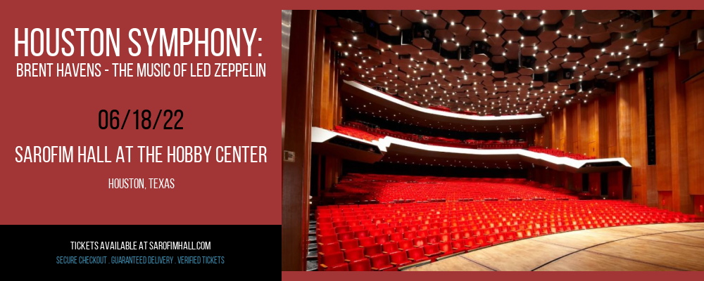 Houston Symphony: Brent Havens - The Music of Led Zeppelin at Sarofim Hall at The Hobby Center