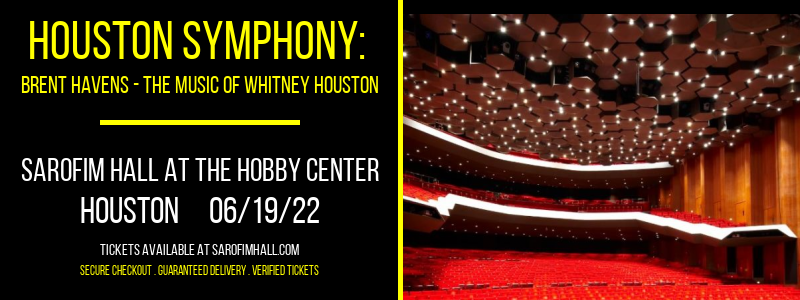 Houston Symphony: Brent Havens - The Music of Whitney Houston at Sarofim Hall at The Hobby Center