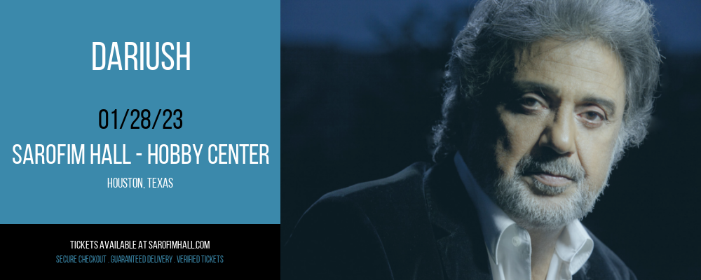 Dariush at Sarofim Hall at The Hobby Center tickets Dariush at Sarofim Hall at The Hobby Center
