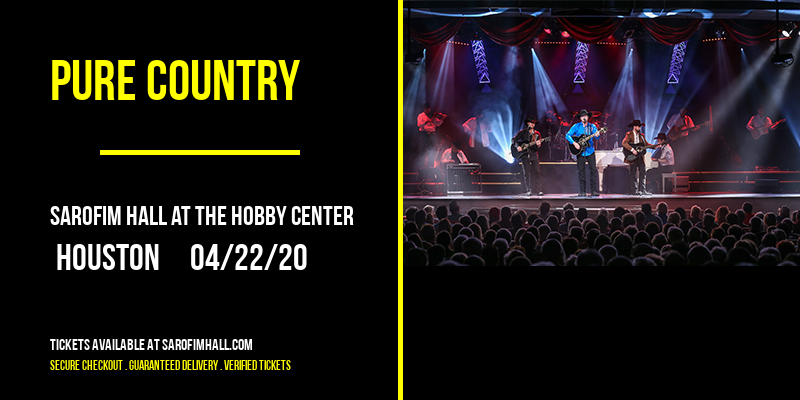 Pure Country at Sarofim Hall at The Hobby Center