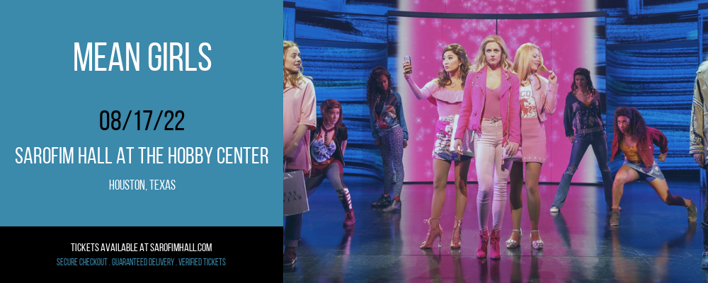 Mean Girls at Sarofim Hall at The Hobby Center