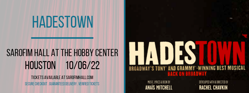 Hadestown at Sarofim Hall at The Hobby Center