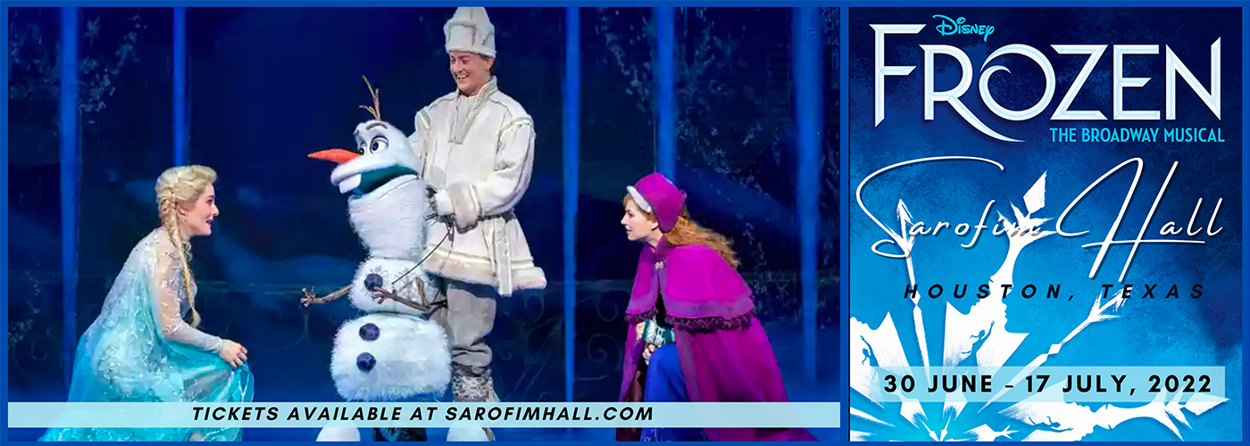 frozen musical sarofim hall