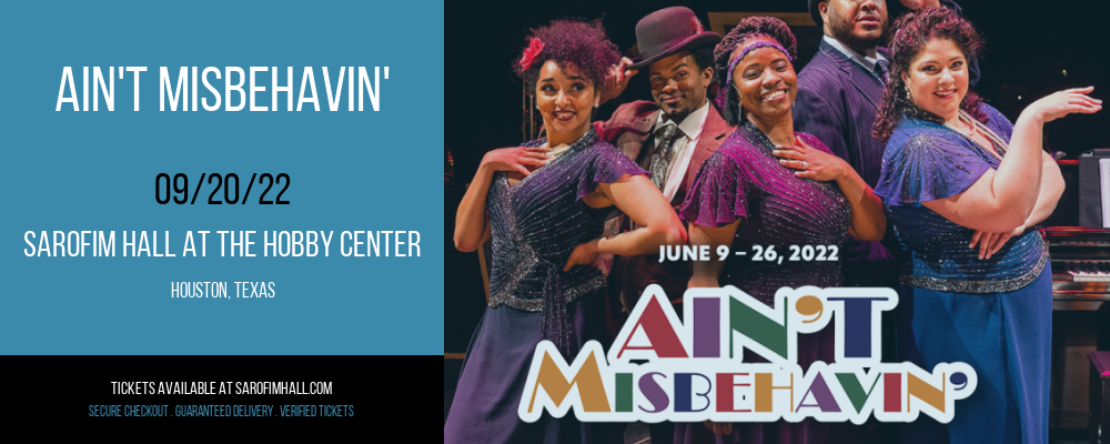 Ain't Misbehavin' at Sarofim Hall at The Hobby Center