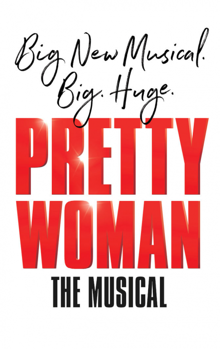 Pretty Woman - The Musical at Sarofim Hall at The Hobby Center