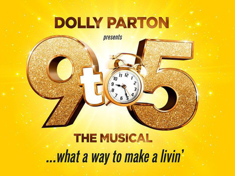 9 to 5 - The Musical [CANCELLED] at Sarofim Hall at The Hobby Center