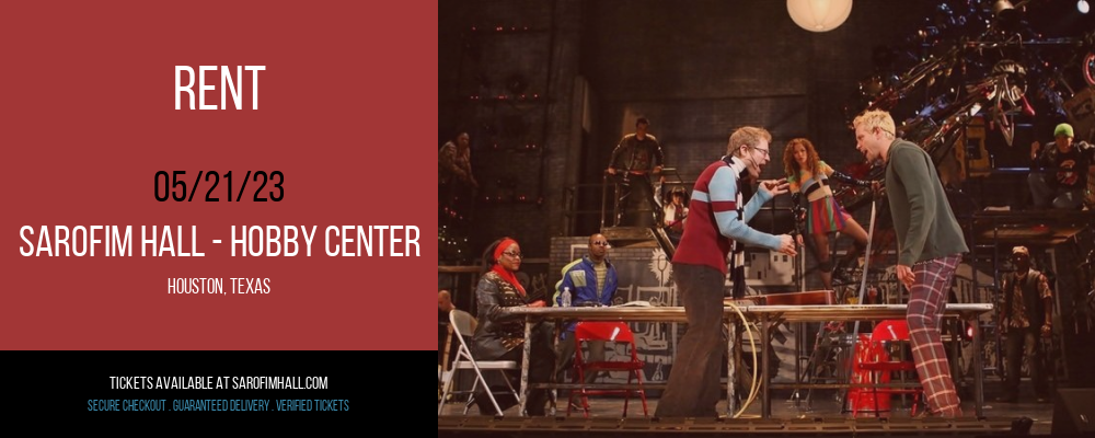 Rent at Sarofim Hall at The Hobby Center tickets Rent at Sarofim Hall at The Hobby Center