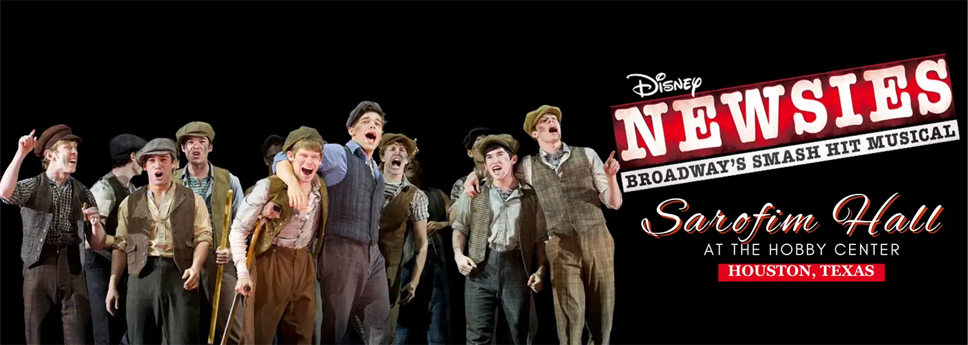 sarofim hall Newsies