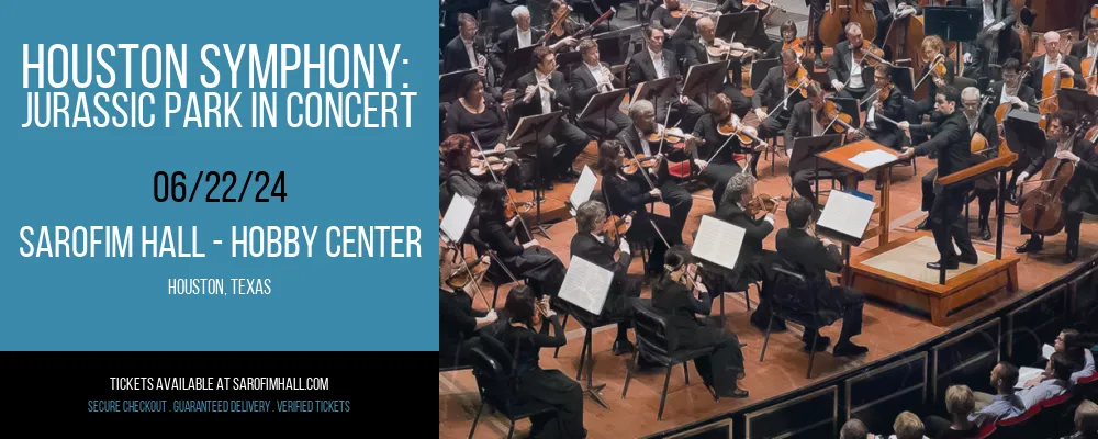 Houston Symphony at Sarofim Hall - Hobby Center