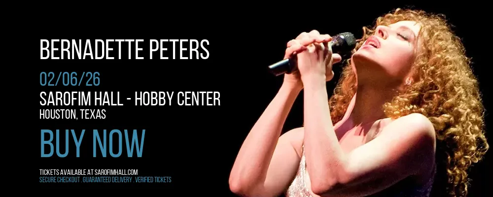 Bernadette Peters at Sarofim Hall - Hobby Center