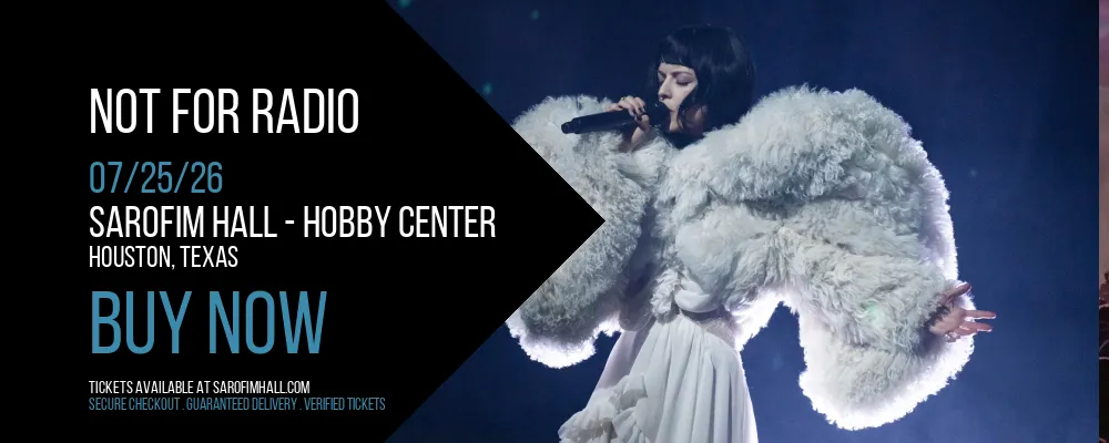 Not for Radio at Sarofim Hall - Hobby Center