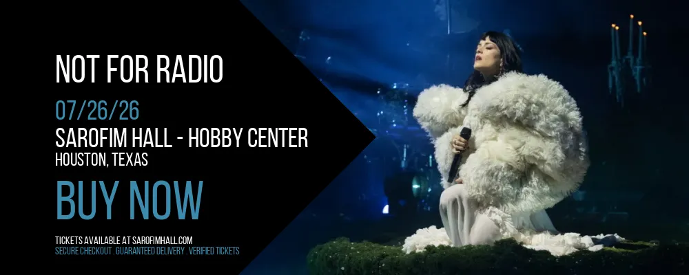 Not for Radio at Sarofim Hall - Hobby Center