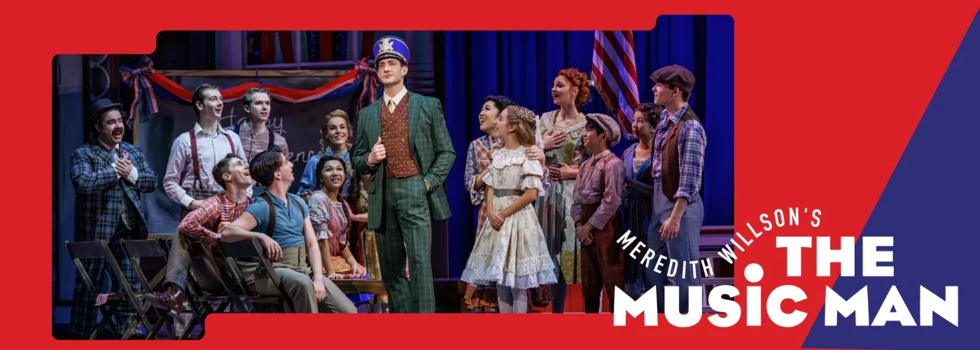 The Hobby Center the music man